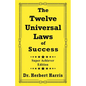 The Twelve Universal Laws of Success - Paperback
