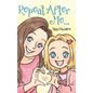 Repeat After Me... - Hardcover