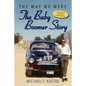 The Way We Were - The Baby Boomer Story - Paperback