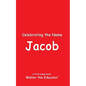 Celebrating the Name Jacob - Paperback