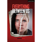 Everything Between Us - Paperback