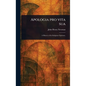 Apologia pro Vita Sua - Hardcover