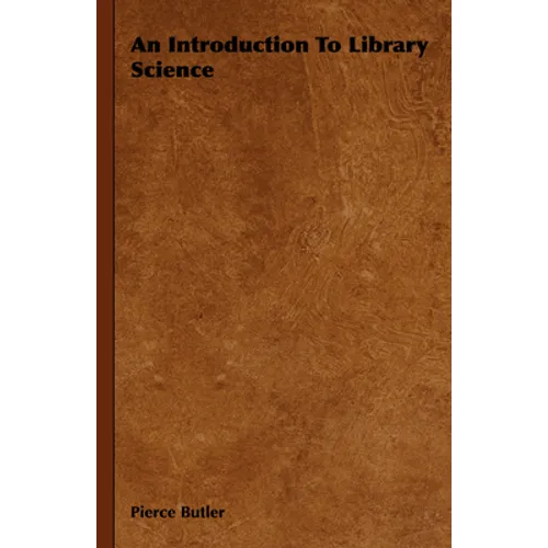 An Introduction to Library Science - Paperback