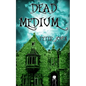 Dead Medium - Paperback