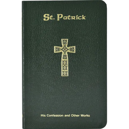 St. Patrick: His Confession and Other Works - Vinyl-bound