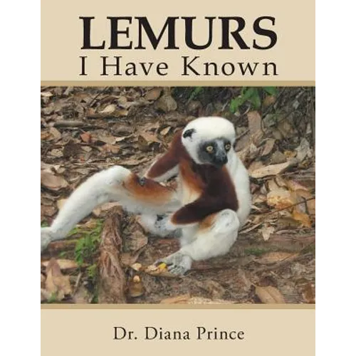 Lemurs I Have Known - Paperback