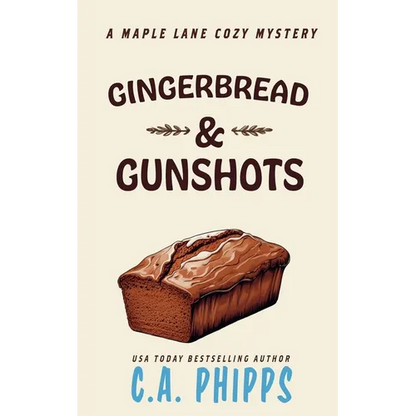 Gingerbread and Gunshots - Paperback