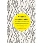 Modern Mindfulness: How to Be More Relaxed, Focused, and Kind While Living in a Fast, Digital, Always-On World - Paperback