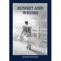 Sunset and Weems - Hardcover