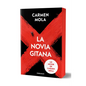 La Novia Gitana (Edición Limitada Cantos Pintados) / The Gypsy Bride (Limited Edition Sprayed Edges) - Paperback