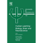 Human Learning: Biology, Brain, and Neuroscience: Volume 139 - Hardcover