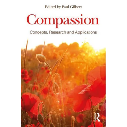 Compassion: Concepts, Research and Applications - Paperback