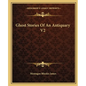 Ghost Stories Of An Antiquary V2 - Paperback