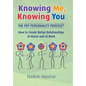 Knowing Me, Knowing You: The Pep Personality Process - Hardcover