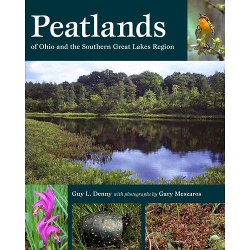 Peatlands of Ohio and the Southern Great Lakes Region - Paperback