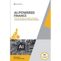 AI In Finance: How Artificial Intelligence Is Transforming Investing - Paperback