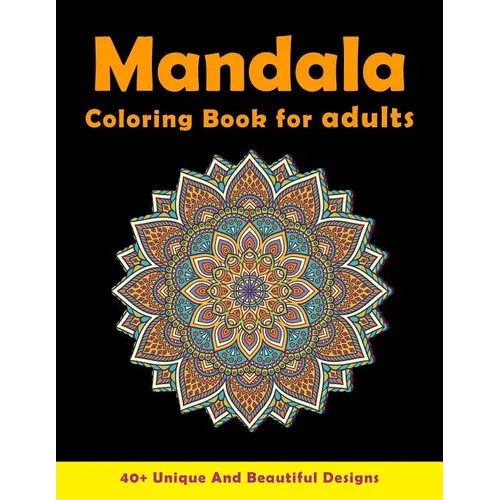 Mandala Coloring Book For Adults: Relaxing Patterns For Stress Relief - Paperback
