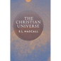 The Christian Universe - Hardcover