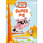 Super Pig - Hardcover