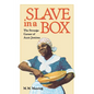 Slave in a Box: The Strange Career of Aunt Jemima - Paperback