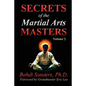 Secrets of the Martial Arts Masters 2 - Paperback