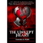 The Unkept Heart - Paperback