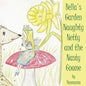 Bella's Garden Naughty Netty and the Nasty Gnome - Paperback
