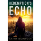 Redemption's Echo - Hardcover