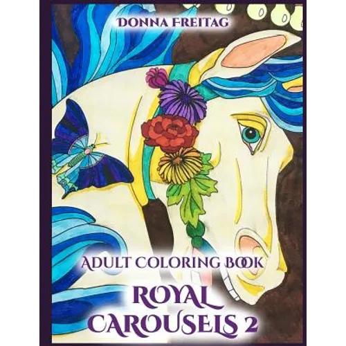 Royal Carousels 2 - Paperback