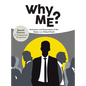 Why Me?: Motivations and Expectations of the Worker in a Wicked World - Hardcover
