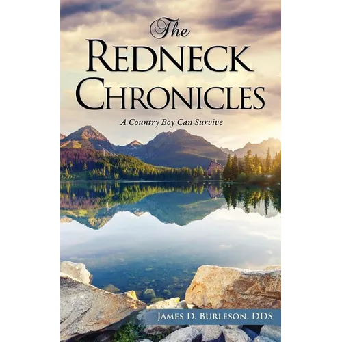 The Redneck Chronicles - Paperback