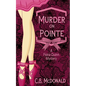 Murder On Pointe: A Fiona Quinn Mystery - Paperback