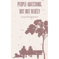 People-Watching, But Not Really - Paperback