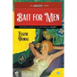 Bait for Men: The Complete Cases of The Lady From Hell, Volume 1 - Paperback