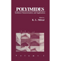 Polyimides: Synthesis, Characterization, and Applications. Volume 1 - Hardcover