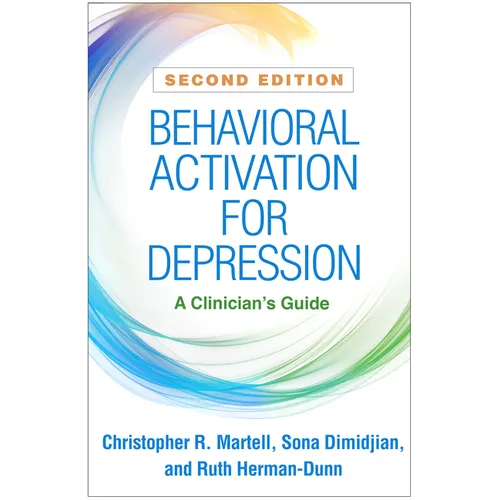 Behavioral Activation for Depression: A Clinician's Guide - Paperback