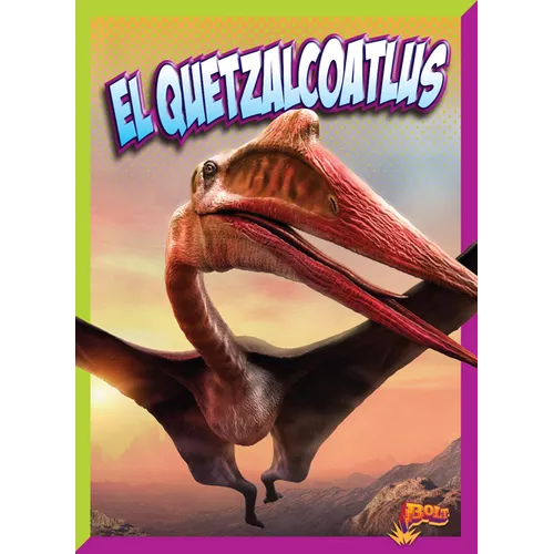 El Quetzalcoatlus - Hardcover