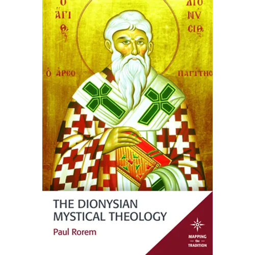 The Dionysian Mystical Theology - Paperback