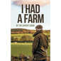 I Had a Farm - Paperback