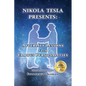 Nikola Tesla Presents: Afterlife Lessons from Famous Personalities - Paperback
