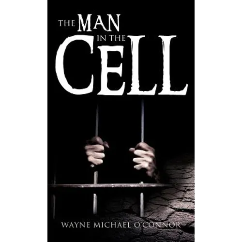The Man in the Cell - Hardcover