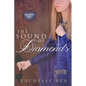 The Sound of Diamonds - Paperback