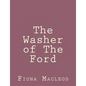 The Washer of The Ford - Paperback