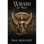 Wrath of Titan: A Fantasy Adventure - Paperback