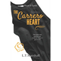 The Carrero Heart Beginning: Arrick & Sophie - Paperback
