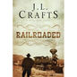 RailRoaded - Paperback