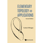 Elementary Topology and Applications (Second Edition) - Hardcover