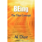 BEing The Titus Concept - Hardcover