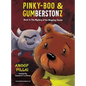 Pinky-Boo & Gumberstonz: The Mystery of the Wiggling Thumb - Hardcover