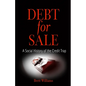Debt for Sale: A Social History of the Credit Trap - Paperback